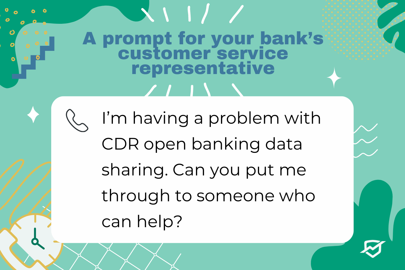 I'm having a problem with CDR open banking data sharing. Can you put me through to someone who can help?